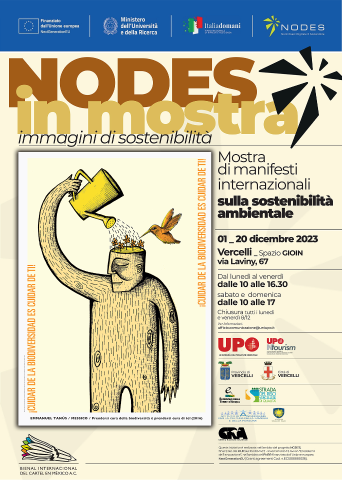 "Nodes in mostra. Immagini di sostenibilità" Un’esposizione per promuovere la riflessione sull'interrelazione fra cultura, immaginario e sostenibilità ambientale. 